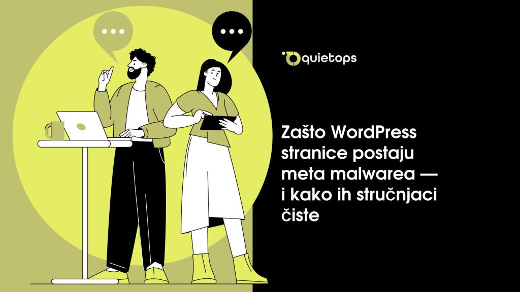 Zašto WordPress stranice postaju meta malwarea i kako ih stručnjaci čiste