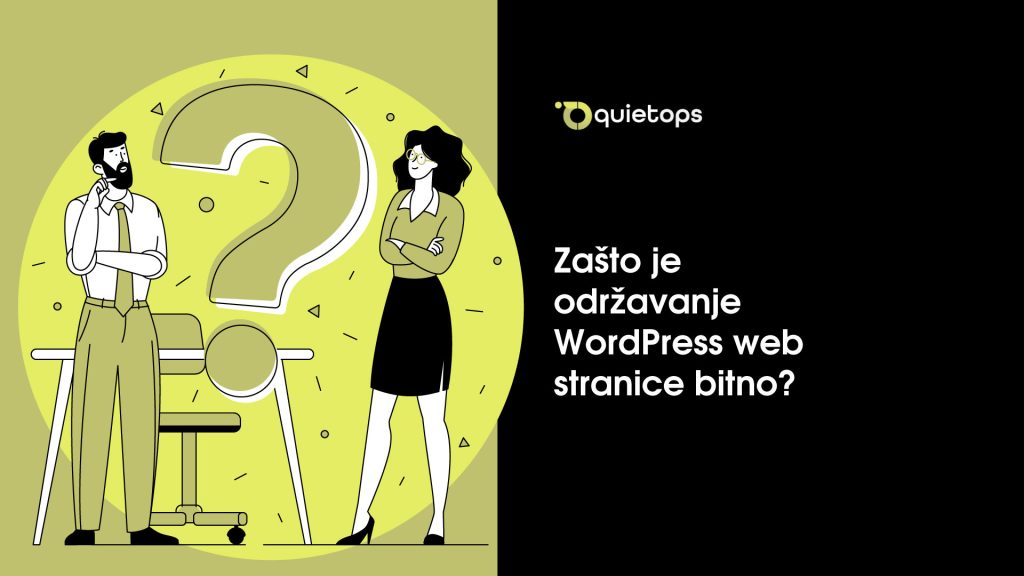 Zašto je održavanje WordPress web stranice bitno