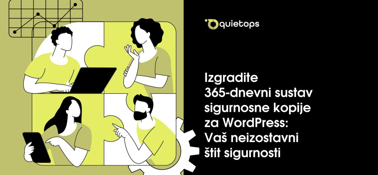 Izgradite 365 dnevni sustav sigurnosne kopije za WordPress Vaš neizostavni štit sigurnosti