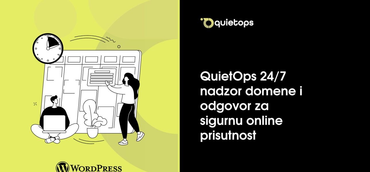 QuietOps 247 nadzor domene i odgovor za sigurnu online prisutnost