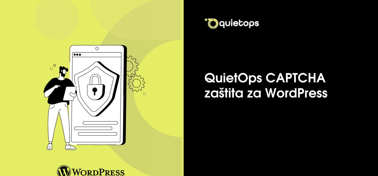 QuietOps CAPTCHA zaštita za čist i korisnicima prilagođen WordPress