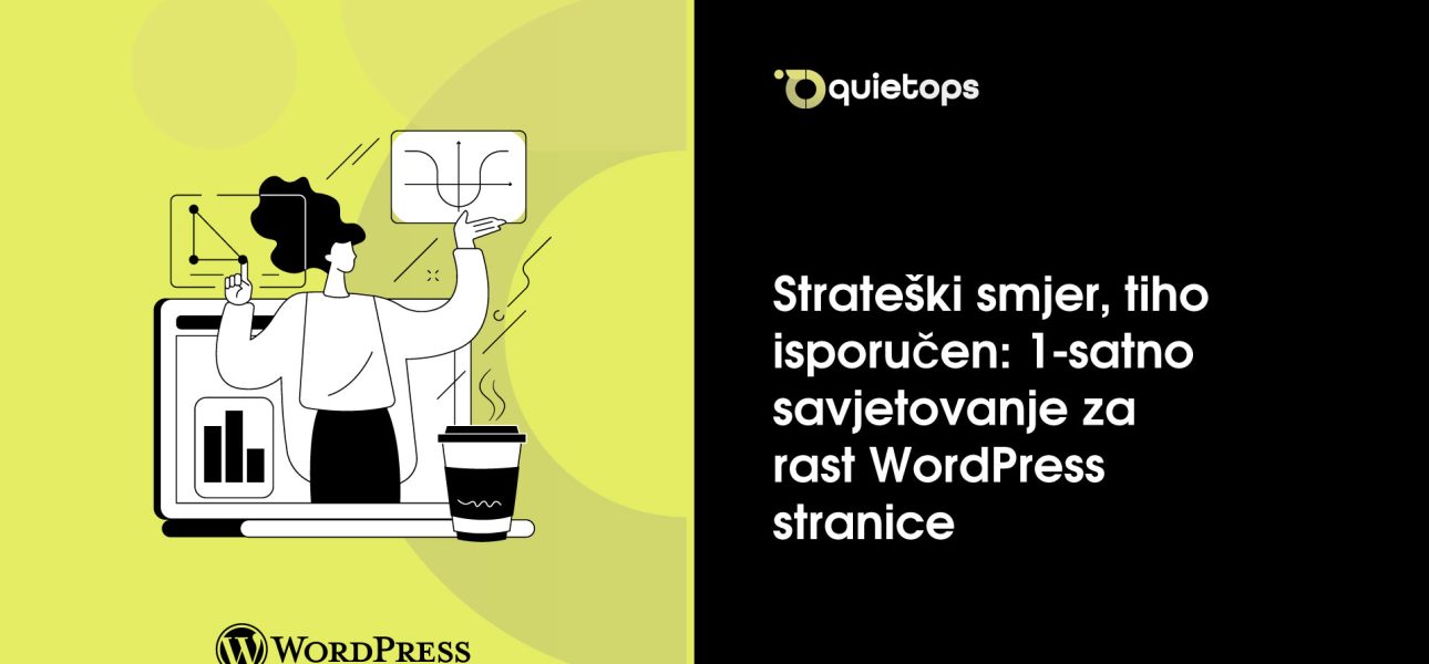Strateški smjer, tiho isporučen 1 satno savjetovanje za rast WordPress stranice
