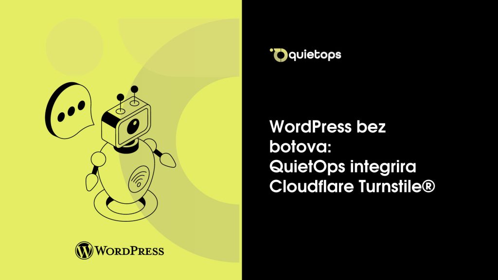 WordPress bez botova QuietOps integrira Cloudflare Turnstile